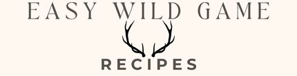 Easy Wild Game Recipes logo